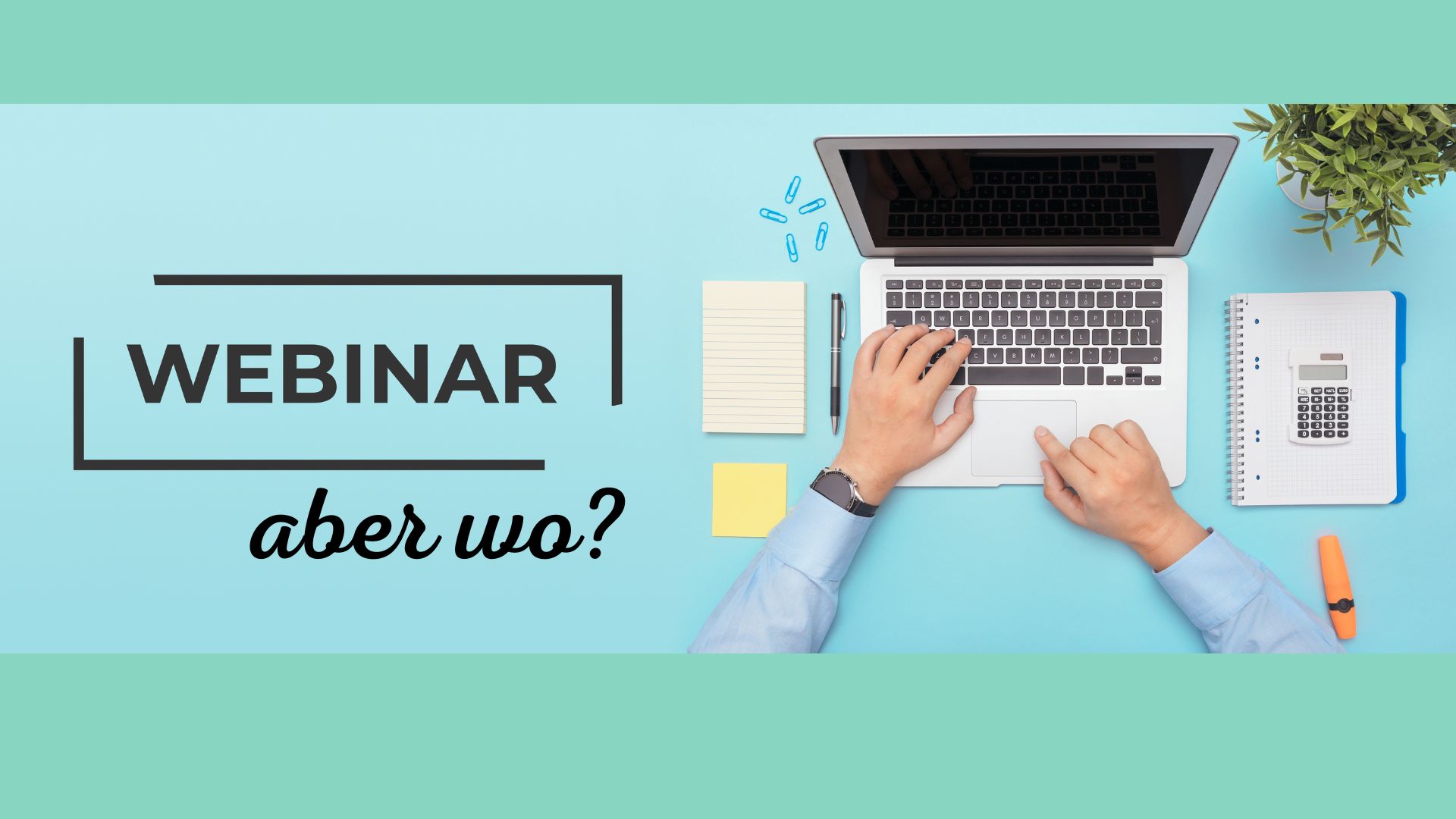 Blogcover Webinare aber wo, welche Plattformen?